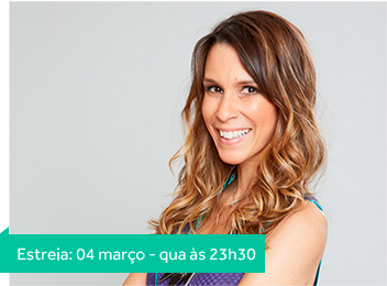 Estreia: 04 março - qua às 23h30